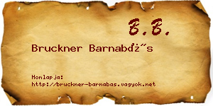 Bruckner Barnabás névjegykártya